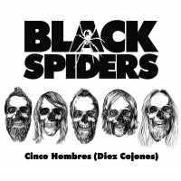 Purchase Black Spiders - Cinco Hombres (Diez Cojones) (EP)
