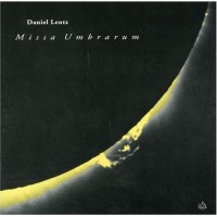 Purchase Daniel Lentz - Missa Umbrarum