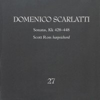 Purchase Domenico Scarlatti - Complete Keyboard Sonatas (By Scott Ross) CD27