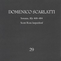 Purchase Domenico Scarlatti - Complete Keyboard Sonatas (By Scott Ross) CD29