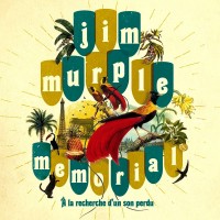 Purchase Jim Murple Memorial - À La Recherche D'un Son Perdu