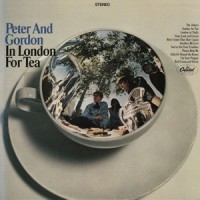 Purchase Peter & Gordon - In London For Tea (Remastered 2011)