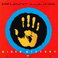 Purchase Fiat Lux - Hired History (EP) (Vinyl)