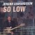 Buy Johann Asmundsson - So Low Mp3 Download
