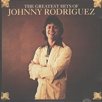 Purchase Johnny Rodriguez - The Greatest Hits Of Johnny Rodriguez (Vinyl)