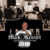 Purchase Max Resist - Live In Deutschland