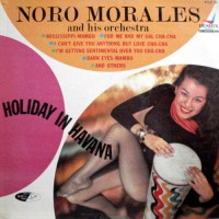 Purchase Noro Morales - Holiday In Havana (Vinyl)