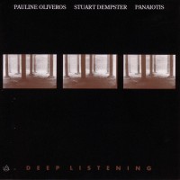 Purchase Pauline Oliveros - Deep Listening