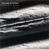 Purchase Pauline Oliveros - Electronic Works