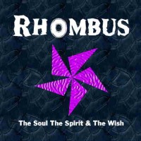 Purchase Rhombus - The Soul The Spirit & The Wish