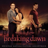 Purchase VA - The Twilight Saga: Breaking Dawn, Pt. 1 OST (Deluxe Version)