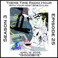 Purchase VA - Theme Time Radio Hour: Season 3 - Episode 25 - Goodbye CD1