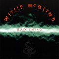 Buy Willie Mcblind - Bad Thing Mp3 Download