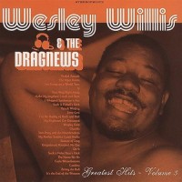 Purchase Wesley Willis - Greatest Hits Vol. 3