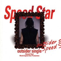Purchase Outsider - Speed Star
