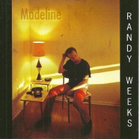 Purchase Randy Weeks - Madeline