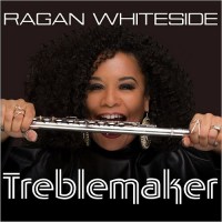 Purchase Ragan Whiteside - Treblemaker