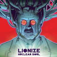 Purchase Lionize - Nuclear Soul