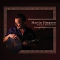 Buy Martin Simpson - Trails & Tribulations Mp3 Download