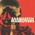 Buy sasquatch - Maneuvers Mp3 Download