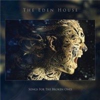 Purchase The Eden House - Songs For The Broken Ones