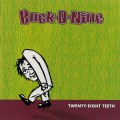 Buy Buck-O-Nine - Twenty-Eight Teeth Mp3 Download