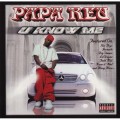 Buy Papa Reu - U Know Me Mp3 Download