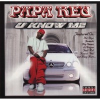 Purchase Papa Reu - U Know Me