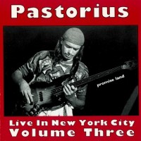 Purchase Jaco Pastorius - Live In New York City, Vol. 3: Promise Land