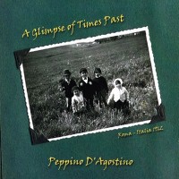 Purchase Peppino D 'agostino - A Glimpse Of Times Past