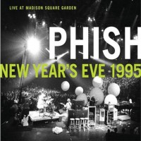 Purchase Phish - Live At The Madison Square Garden, New Years Eve 1995 CD1