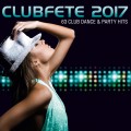 Buy VA - Clubfete 2017: 63 Club Dance & Party Hits CD2 Mp3 Download