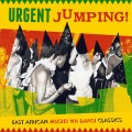 Buy VA - Urgent Jumping! East African Musiki Wa Dansi Classics CD1 Mp3 Download