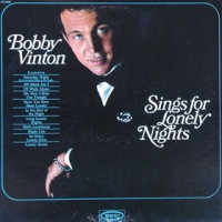 Purchase Bobby Vinton - Sings For Lonely Nights (Vinyl)