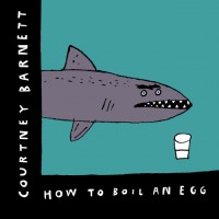 Purchase Courtney Barnett - How To Boil An Egg (CDS)