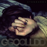 Purchase GGOOLLDD - $TANDARD$ (EP)