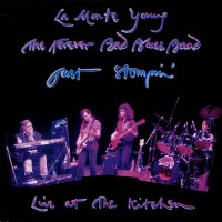 Purchase La Monte Young & The Forever Bad Blues Band - Just Stompin' (Live At The Kitchen) CD1