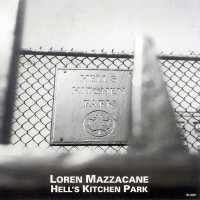 Purchase Loren Mazzacane Connors - Hell's Kitchen Park