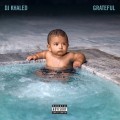 Buy DJ Khaled - Grateful CD1 Mp3 Download