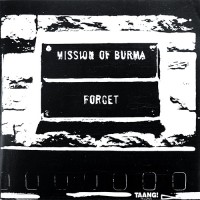 Purchase Mission Of Burma - Forget