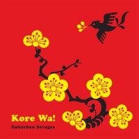 Purchase Suburban Savages - Kore Wa!