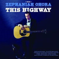 Purchase Zephaniah Ohora - This Highway