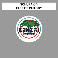 Purchase Schurakin - Electronic Boy (EP)