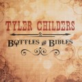 Buy Tyler Childers - Bottles & Bibles Mp3 Download