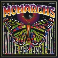 Purchase Monarchs - Make Yer Own Fun