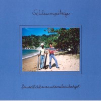 Purchase Schlammpeitziger - Freundlichbaracudamelodieliedgut (Vinyl)