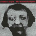 Buy Schloss Tegal - The Grand Guignol Mp3 Download