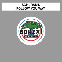 Purchase Schurakin - Follow You Way (CDS)