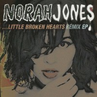 Purchase Norah Jones - Little Broken Hearts (Remix)