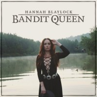 Purchase Hannah Blaylock - Bandit Queen